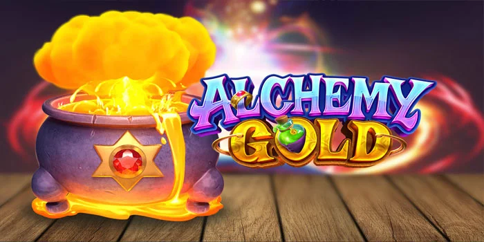 Strategi Ampuh Agar Mudah Menaklukkan Slot Alchemy Gold
