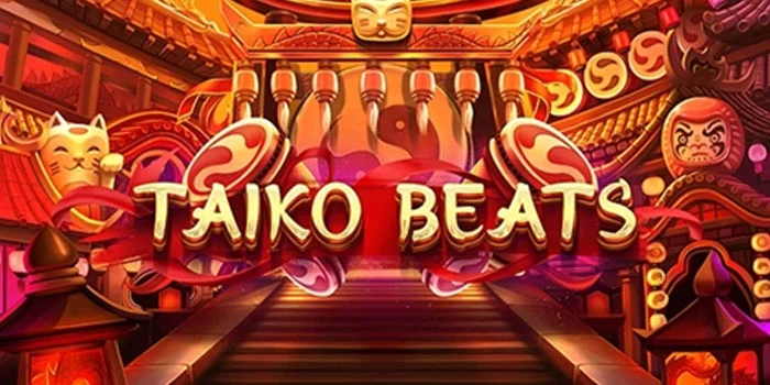 Cara Ampuh Mendulang Kemenangan Slot Taiko Beats