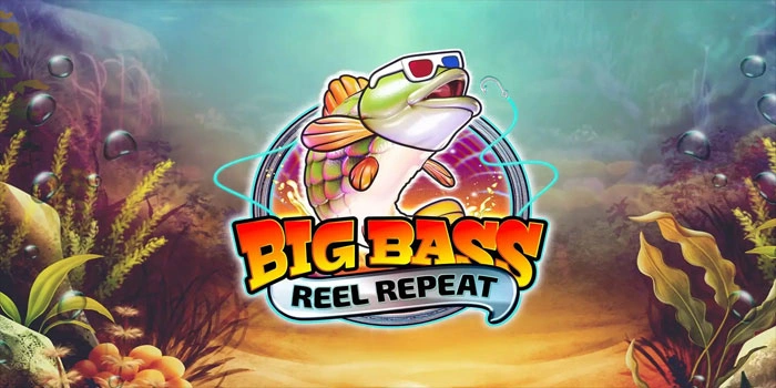 Cara Mendapatkan Jackpot Besar Di Slot Big Bass Reel Repeat
