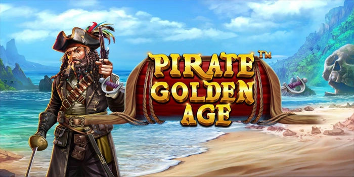 Rahasia Menang Slot Pirate Golden Age Yang Banyak Dicari