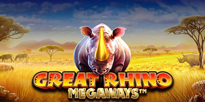Slot Great Rhino Megaways Jackpot Besar Dengan Strategi Jitu